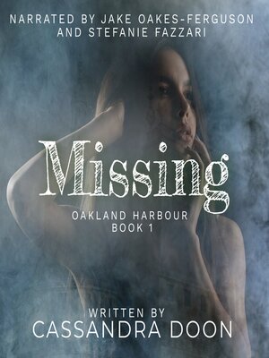 cover image of Missing--Oakland Harbour
